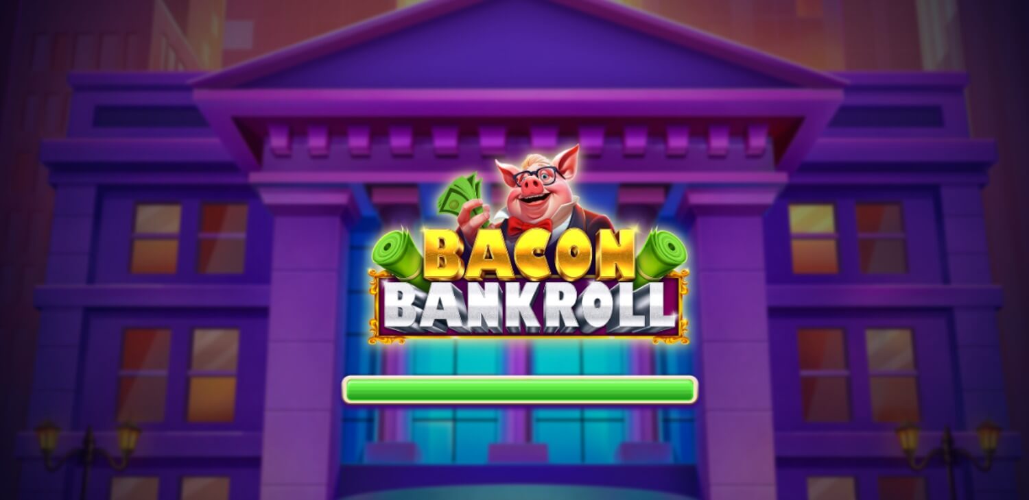 Bacon Bankroll features